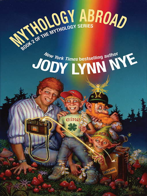 Title details for Mythology Abroad by Jody Lynn Nye - Available